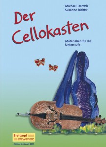 Der Cellokasten von Michael Dartsch und Susanne Richter - Cover